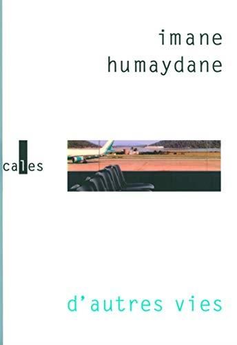 D'autres vies