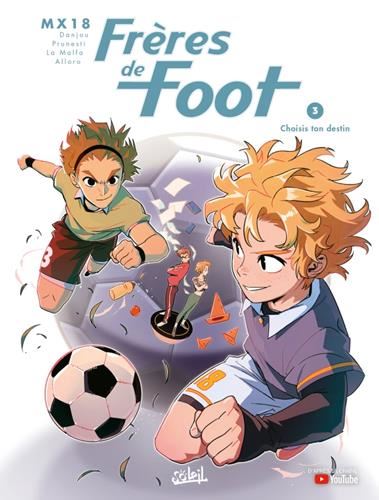 Frères de Foot T.3
