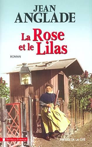 La Rose et le lilas