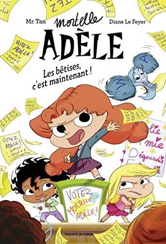 Les Bêtises, c'est maintenant ! 2.