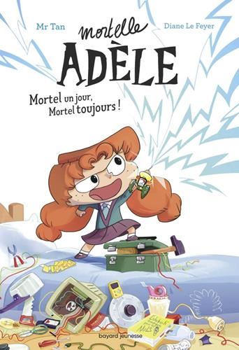 Mortel un jour, mortel toujours ! 1.